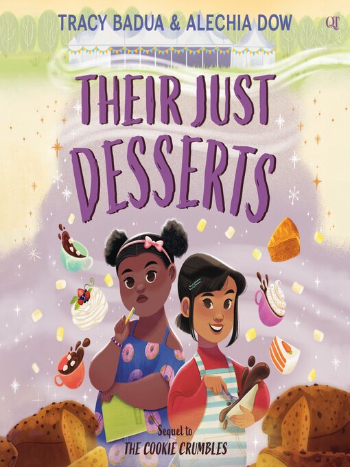 Title details for Their Just Desserts by Tracy Badua - Available